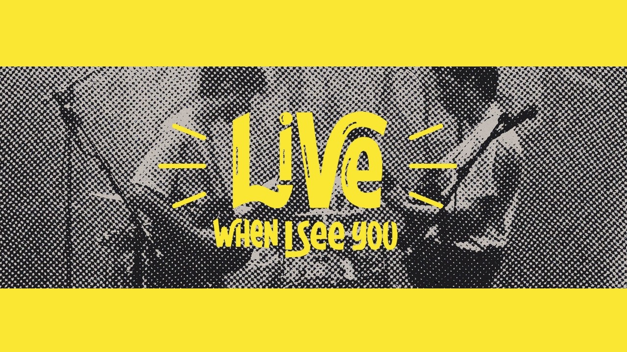 Pochette de Live Session When I See You